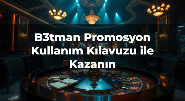 B3tman Promosyon